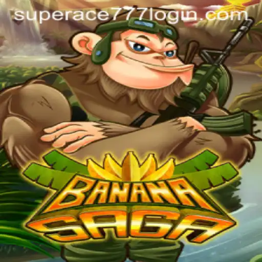 Exploring the Thrilling World of BananaSaga and the Role of Superace 777