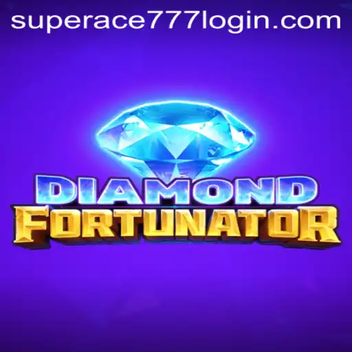 Explore the Exciting World of DiamondFort with SuperAce 777